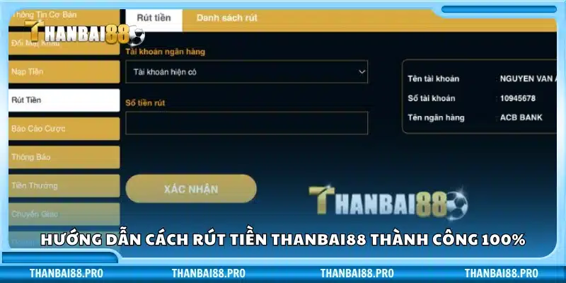 Hướng dẫn rút tiền Thanbai88 từng bước dễ dàng